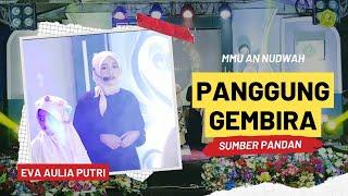 SELAMAT DATANG || PANGGUNG GEMBIRA AN-NUDWAH || SUMBER PANDAN TLAMBAH