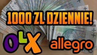 JAK ZARABIAĆ 1000 ZŁ DZIENNIE NA ALLEGRO LUB OLX + DARMOWE 80 ZŁ NA START!