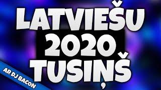 Latviešu Tusiņš 2020 (Mixed By Dj Bacon) [2020]