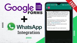 How to Automate WhatsApp Messages on Google Form Submissions using App Script and WhatsApp API