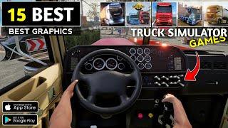 15 Best realistic graphics truck simulator games for Android and iOS 2025