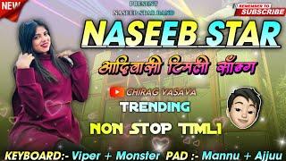 Naseeb Star Band 2025 New Shoota Tone 🪘 NON STOP TIMLI SONG