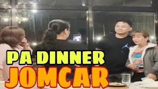 JOMCAR NAGPA DINNER || VAL SANTOS MATUBANG||JOMCAR