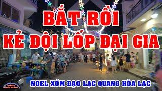 VIỆT KIỀU có biết KẺ ĐỘI LỐP ĐẠI GIA SÀI GÒN này XÓM ĐẠO LẠC QUANG QUẬN 12 đón GIÁNG SINH