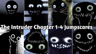 Roblox The Intruder Chapter 1 To 4 All Jumpscares Scenes