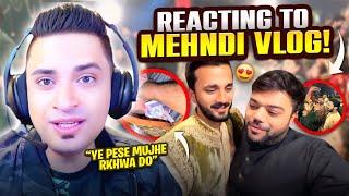 REACTING TO VLOGS #16  RAJAB BUTT MEHNDI VLOG BY DUCKY - MRJAYPLAYS