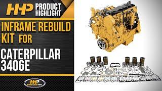 Why You Should Buy Your Caterpillar 3406E Diesel Engine Rebuild Kit From HHP!