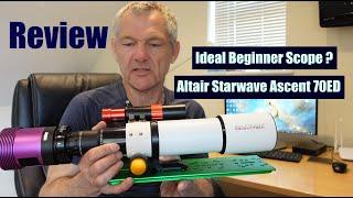 Ideal beginner scope?  Altair Starwave Ascent 70ED