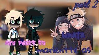 mlb react to marientte future as hinata ||part 2||naruhina️|| #Lady maria||video's are not mine