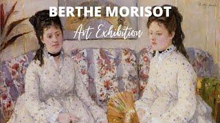 Berthe Morisot Paintings with TITLES Curated Exhibition  Famous French Impressionist Artist