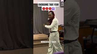 OVERCOME THAT FEAR | BY PROPHET LAMAR #love #prayer #motivation #prophetlamar #fear #deliverance