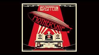 Led Zeppelin - Mothership (Full Album) (2007 Remaster) | Led Zeppelin - Greatest Hits