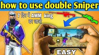 How To Use Double Sniper In Free Fire Explain With Handcam || Grana Free Fire || Ninja YT