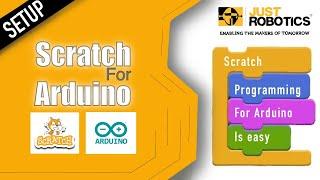 Programming with Scratch for Arduino - Getting Started - Part 1