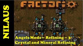 Factorio Angels Mods Tutorial - Refining 3 - Crystal and Mineral Refining - OUTDATED