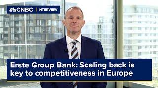 Erste Group Bank: Scaling back is key to competitiveness in Europe