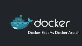 Docker Exec & Docker Attach