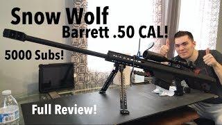 Snow Wolf .50 Cal Barrett Sniper Review (5000 Subscriber Milestone!)