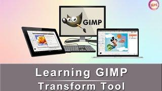 Learning GIMP: Transform Tool