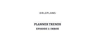 Planner Trends Series: Episode 1