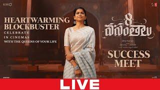 8 Vasantalu Success Meet LIVE | Ananthika | Phanindra Narsetti | Mythri Movie Makers | YouWe Media