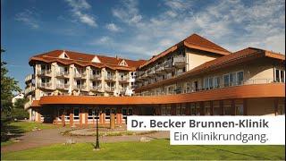 Dr. Becker Brunnen-Klinik. Ein Klinikrundgang.