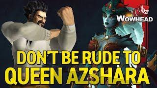 Don't be Rude to Azshara (Eternal Palace Easter Egg)