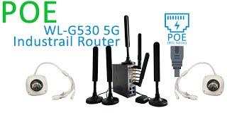 POE | WLINK G530 Industrial 5G POE Router | Overview