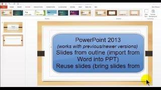 PowerPoint - slides from outline (from Word) and reuse slides (from another PowerPoint file)