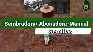 Sembradora/Abonadora - Manual- TOROTRAC