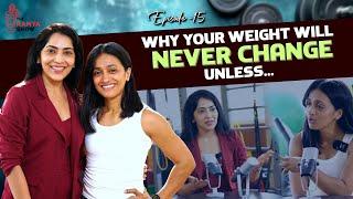 Episode 15 - How to “Start Over“ In Your Fitness Journey ? | Stay Fit with Ramya