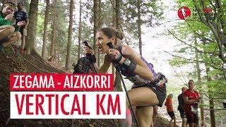 ZEGAMA - AIZKORRI 2018 - VERTICAL KM / SWS18 - Skyrunning