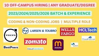 Urgent 10 Off Campus Hiring | 2023/2024/2025 batch & Experience