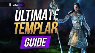 The ULTIMATE Templar Class Guide for ESO