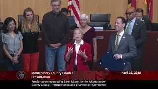 Proclamation recognizing Earth Month, by the Montgomery County Council TE Committee