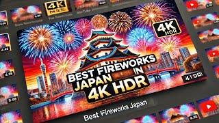 Best Fireworks Nagaoka Japan 4K HDR 60fps