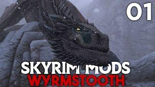 Skyrim Mods: Wyrmstooth - EP. 01 | “A New Adventure”