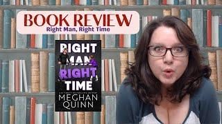 BOOK REVIEW - Right Man Right Time - Hockey Romance by Meghan Quinn