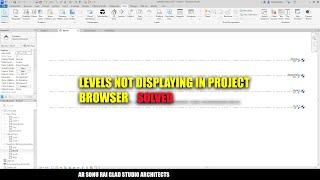 Levels not displaying in project browser Revit solved II Revit tips and tricks