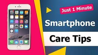 Mobile care tips | How to take care of mobile phone