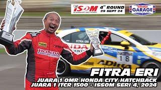 FITRA ERI JUARA 1 ONE MAKE RACE HONDA CITY HATCHBACK  & JUARA 1 ITCR 1500 ISSOM 2024 SERI 4