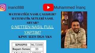 MATEMATİĞE NASIL ÇALIŞILIR? 0 NETTEN NASIL FULL YAPTIM? MATEMATİK NETLERİ NASIL ARTAR?