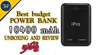 ipro Power Bank Unboxing and Review/techprotamil/th tech4u