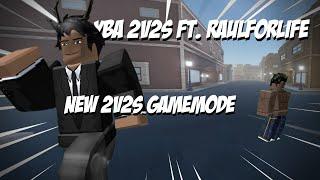 YBA 2v2s are The Best Gamemode (ft. RaulForLife)