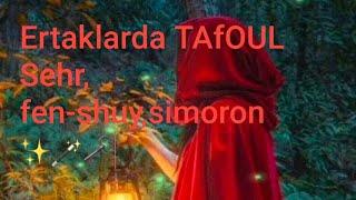 Ertaklarda; TAfOUL, Fen -Shuy yoki Simoron bor#bu qiziq#marosim#ijobiy harakat🪄magiya‍‍