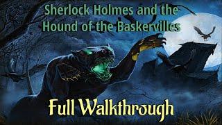 Let's Play - Sherlock Holmes and The Hound of The Baskervilles - Full Walkthrough