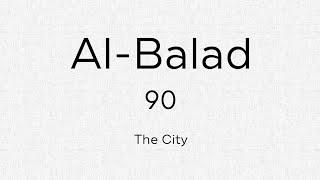 LEARN QURAN: Surah - Al-Balad  [90]  x7 Tmes