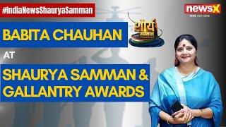 Shaurya Samman & Gallantry Awards: Dr Babita Chauhan Shares on Women Empowerment | NewsX