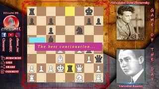 "Ilyin Invasion" | Vsevolod Rauzer vs Alexander Ilyin-Zhenevsky | 1937 | 140