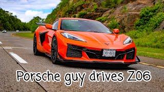Porsche guy drives a Corvette C8 Z06 3LZ